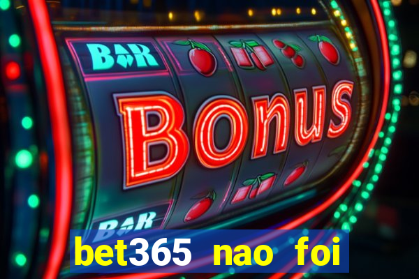 bet365 nao foi possivel processar seu deposito